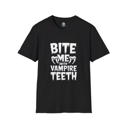 Bite Me (with vampire teeth)